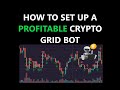 How To Setup The Upper Lower Level Grid Spacing For A Profitable Bitcoin Crypto Trading Grid Bot