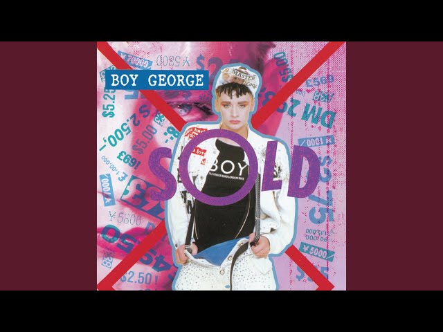 Boy George - Where Are You Now