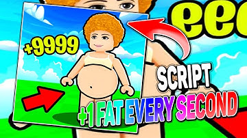 1 Fat Every Second script – (Auto Fat)