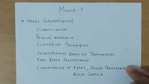 EC 370: Digital Image Processing Module 5 Overview