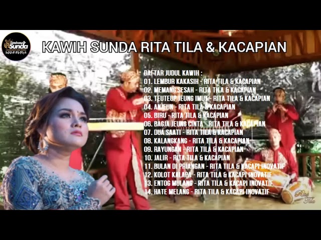 Kawih Sunda Rita Tila u0026 Kacapian Full Album class=