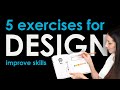 5 graphic design exercises to improve skills  confidence