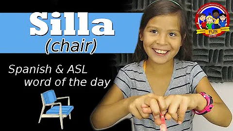How to say chair in Spanish & ASL