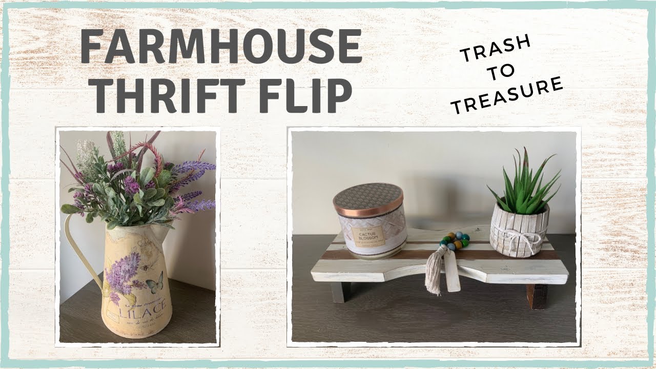 FARMHOUSE THRIFT FLIP // Trash To Treasure // DIY Rustic Home Decor ...