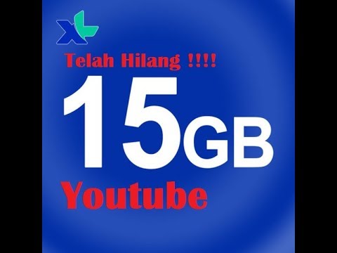 Telah Hilang ! XL Youtube 15GB 1 Ribu Rupiah - Menjadi 1GB 1 Ribu Rupiah - YouTube