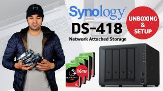 Unboxing and setting up Synology DS418 NAS Drive - Explained in Hindi