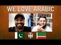 We are not Arabs but we love arabic |  الأجانب يتكلمون العربية