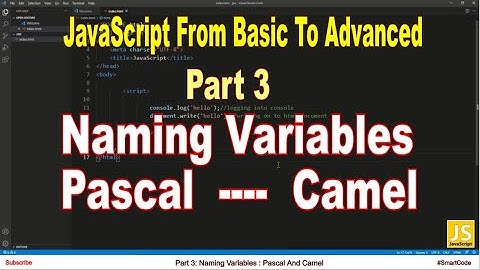 Naming Variables, Pascal And Camel | Part 3 | JavaScript | #SmartCode