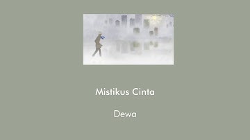 Dewa - Mistikus Cinta (Lyrics Ind/Eng)