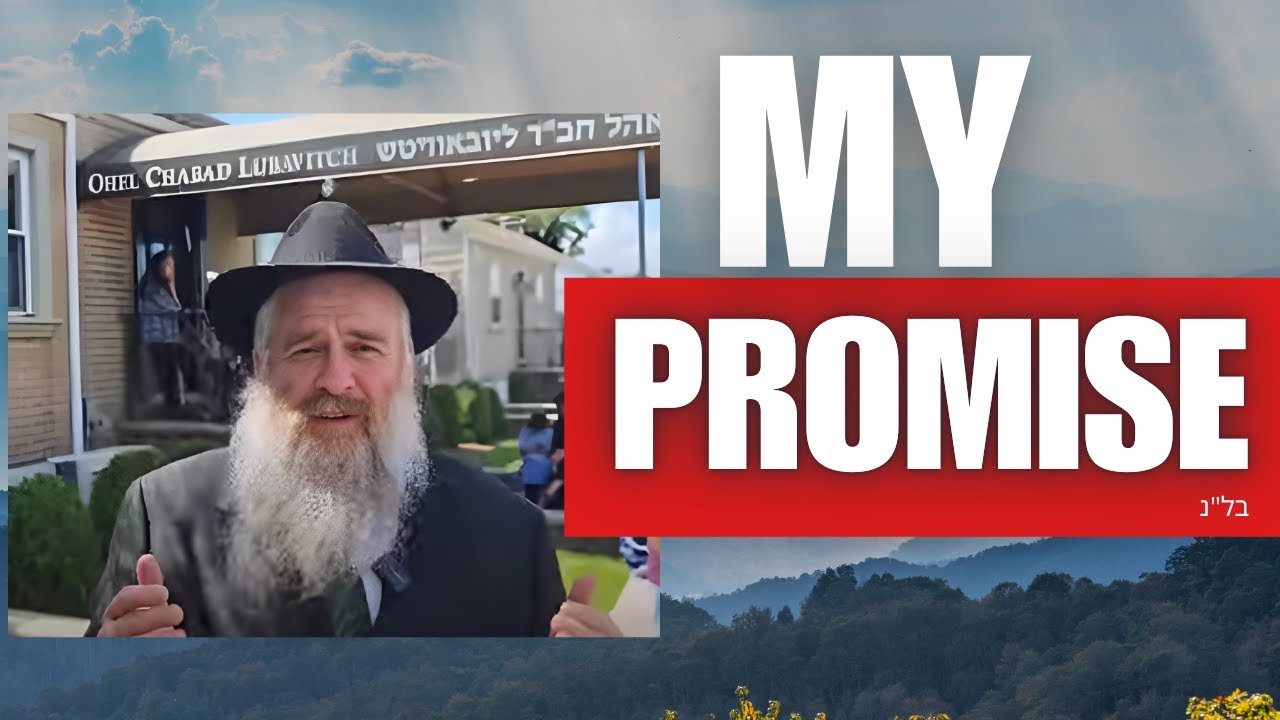 my promise to the Rebbe (בל