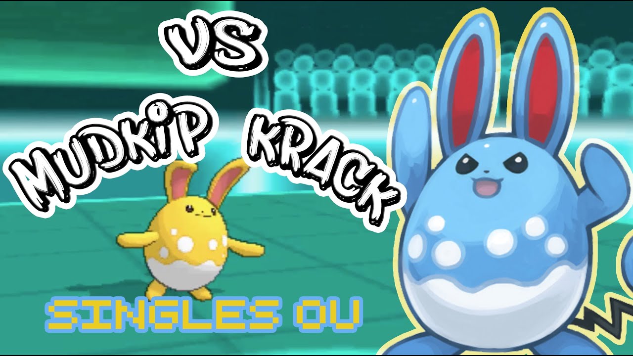 [Singles OU] VS Mudkip Krack