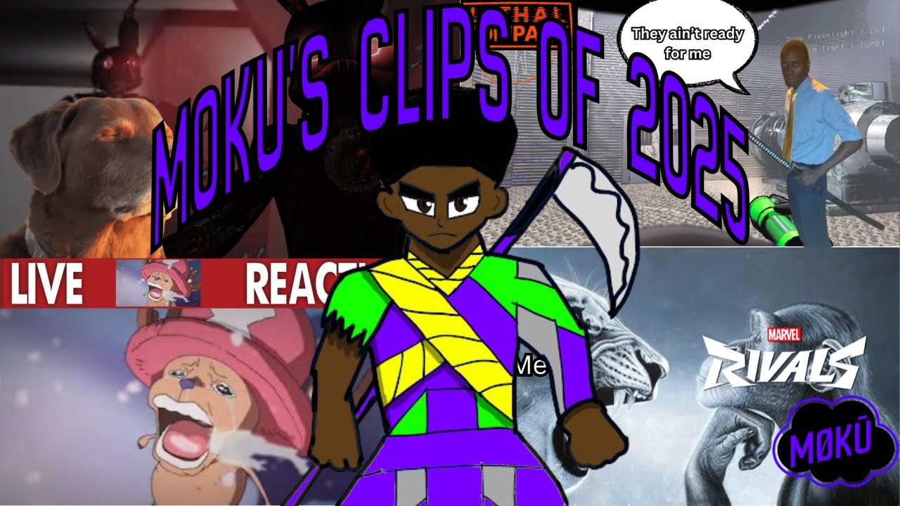 Moku's Clips of 2025