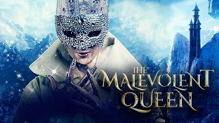 The Malevolent Queen