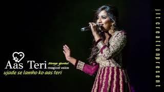Ujade se lamho ko ass teri #shreyaghoshal #My_name_is_Khan