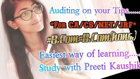 Auditing (Part 19) For [CA/ CS /NET/JRF] [2.Private Audit]🔙According to organisation of business...