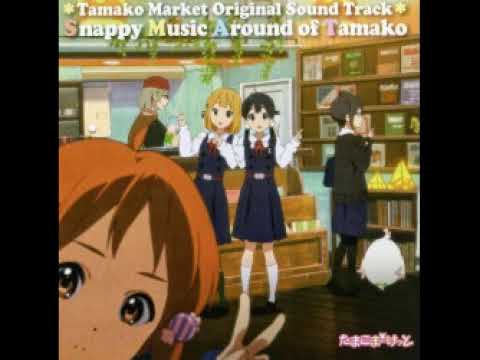 02 - Happy Tamako