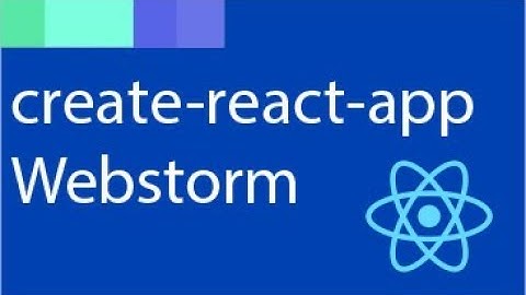 Create a React App with WebStorm