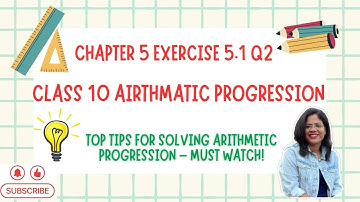 Class 10 Math Chapter 5 exercise 5.1 Question 2 | Arithmetic Progression  ex-5.1 SECRET REVEALED !