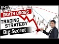 Death cross trading strategy  big secret  what is death cross