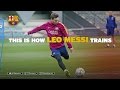 Fc barcelona  this is how leo messi trains  as entrena messi