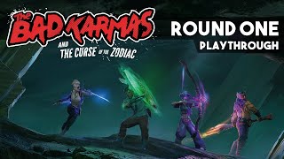 The Bad Karmas and the Curse of the Zodiac - Round One Bad Karma Board Game