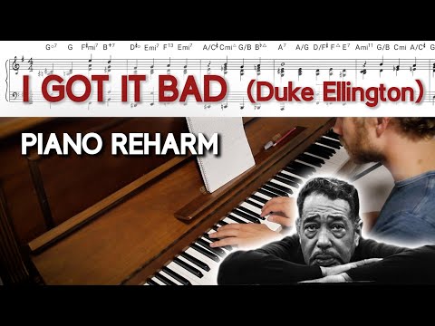 I Got It Bad - Duke Ellington (Piano Reharm) bekijken op YouTube