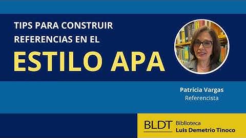 Tips para construir referencias en el Estilo APA: "Página web en un sitio web con autor individual"