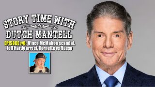 Story Time with Dutch Mantell - Episode 6 | Vince McMahon NDA Scandal, Jim Cornette vs Vince Russo Story Time with Dutch Mantell - Episode 6 | Vince McMahon NDA Scandal, Jim Cornette vs Vince Russo