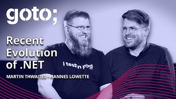 Expert Talk: What’s Next For .NET? • Hannes Lowette & Martin Thwaites • GOTO 2022