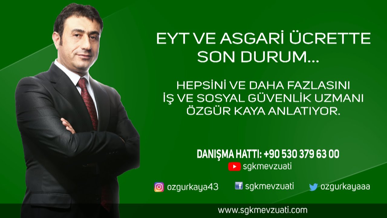 EYT ve ASGARİ ÜCRETTE SON DURUM?
