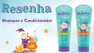 Resenha Shampoo e Condicionador Dr Botica - oBoticário ?✨ Vem conferir