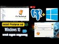 Installation Postgres SQL 13 in Windows 10 error free | problem running post -install step by step