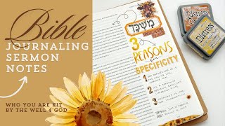 Bible Journaling Sermon Notes | Crossway Spiral-Bound Bible | By the Well 4 God “Who You Are”