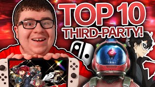 My Top 10 Nintendo Switch Third Party Games YOU Should Buy! #4 | Nintendo Switch Guide
