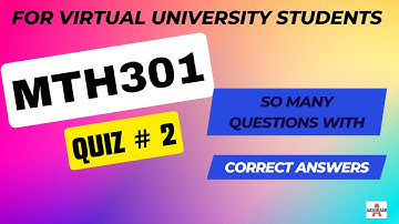 MTH301 QUIZ 2 SOLUTION LECTURE # 23 - 28(Post Midterm) | MTH301 QUIZ # 2 | MTH301 QUIZ NO. 2