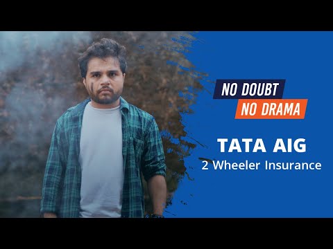 Tata AIG 2 Wheeler Insurance #NoDoubtNoDrama