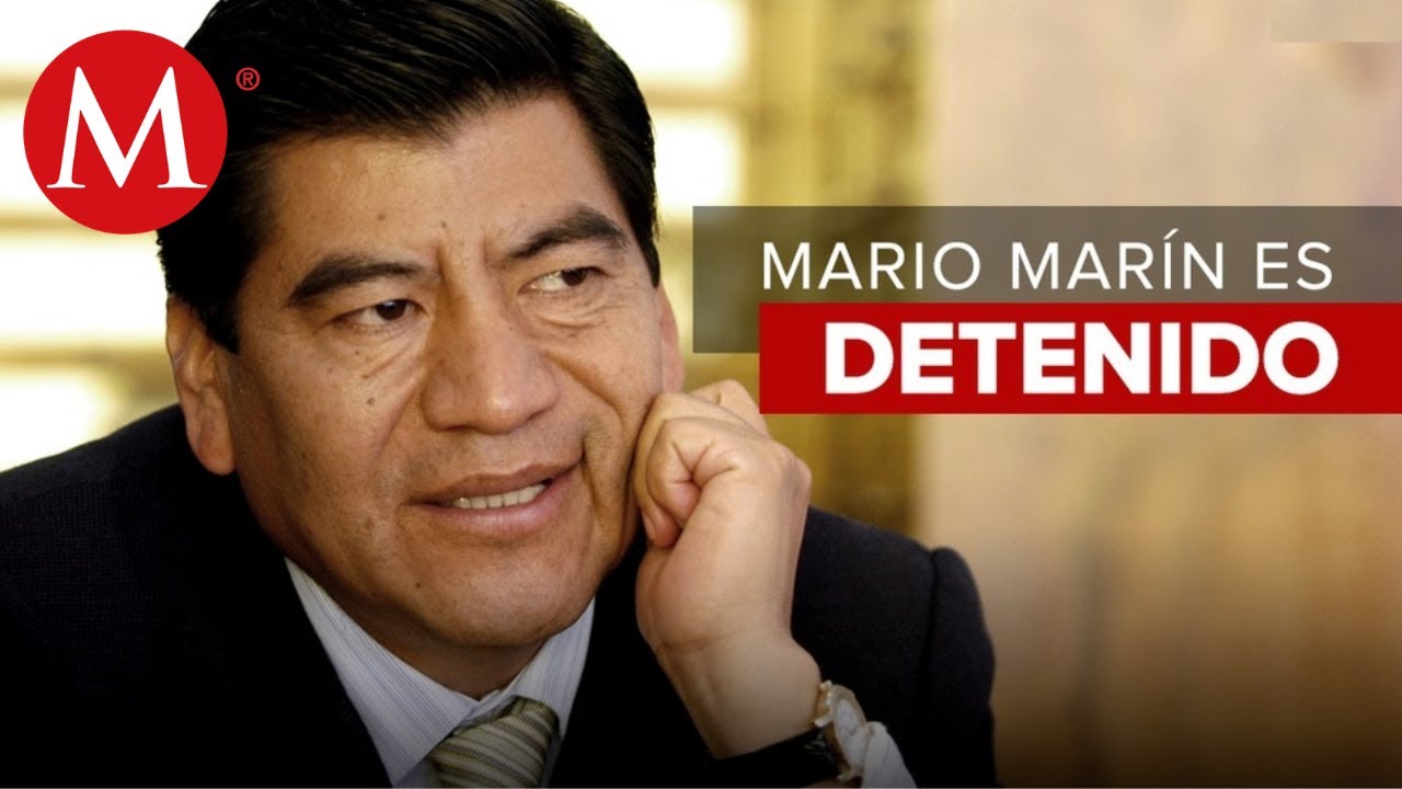 Detienen a Mario Marín, ex gobernador de Puebla