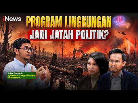 DANA 3 TRILIUN UNTUK PROGRAM LINGKUNGAN, KENAPA BANYAK DIISI POLITISI PARTAI ?