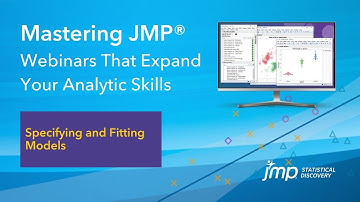 (Mastering JMP) Specifying and Fitting Models