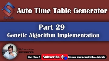 Time Table Generator Part 29 Genetic Algorithm Implementation