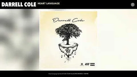 Darrell Cole - Heart Language (Audio)