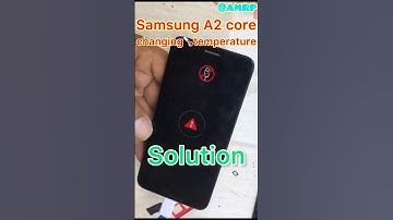 samsung A2 core charging temperature solution #amrphone #smartphone #worldmobilerepairingcenter