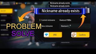 How to solve nickname already exists problem ||Nickname already exists problem solve in free fire.