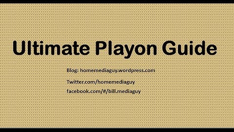 Ultimate Playon Guide and Setup