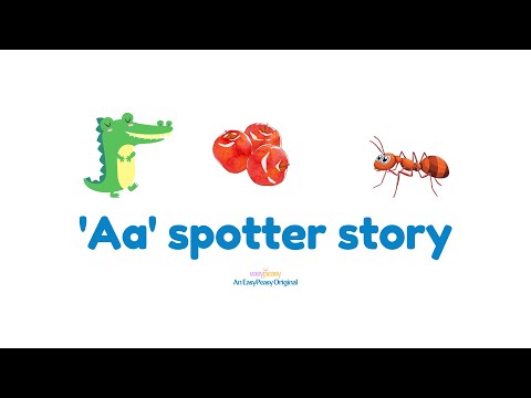 Kids Read Aloud: "Aa" Spotter Story