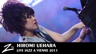 Hiromi Uehara - Jazz à Vienne 2011 - LIVE HD