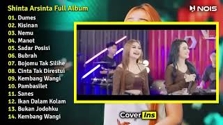 Shinta Arsinta Dumes, Kisinan Full Album Terbaru 2023 Tanpa Iklan Video Klip