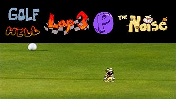 GOLF Lap 3 Lunatic Mode P Rank - Pizza Tower