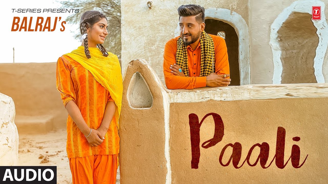 Paali – Balraj (Audio Song) | New Punjabi Song 2022 | Latest Punjabi Songs 2022 | T-Series