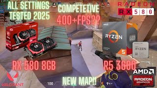 RX 580 8GB   Ryzen 5 3600 : Valorant NEW MAP! CORRODE Competetive (Tested in 2025) All Settings